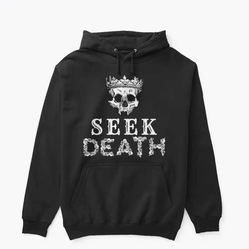 Seek Death