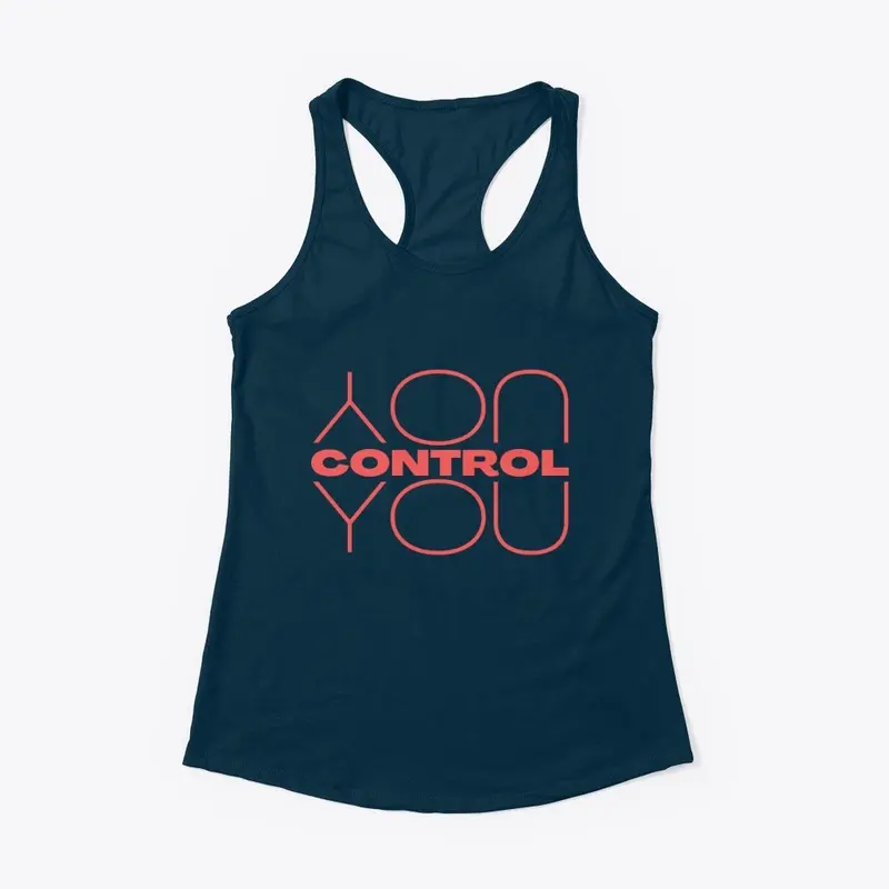 You Control You